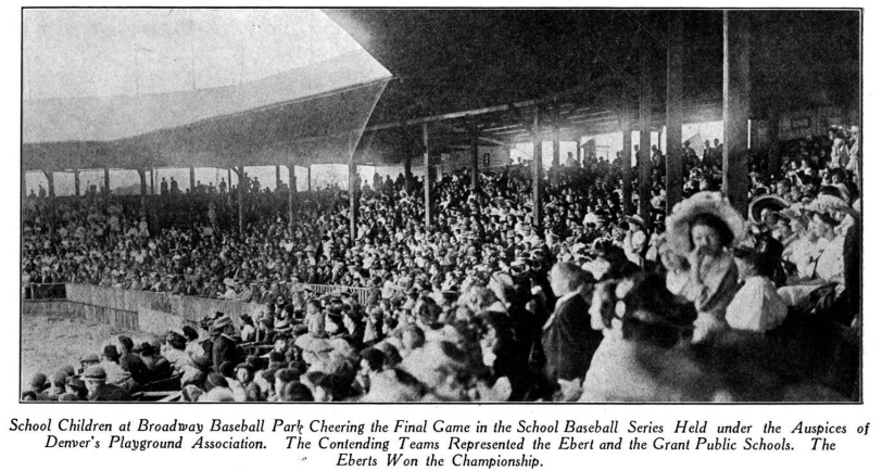 Fans enjoy the School Baseball Series at Broadway Park II. From Denver Municipal Facts 1909 June 19 p12. Courtesy DPL Western History Collection C352.078883 D4373mu.